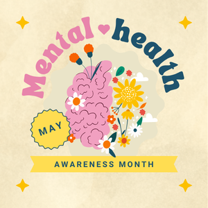 Mental Health Awareness Month